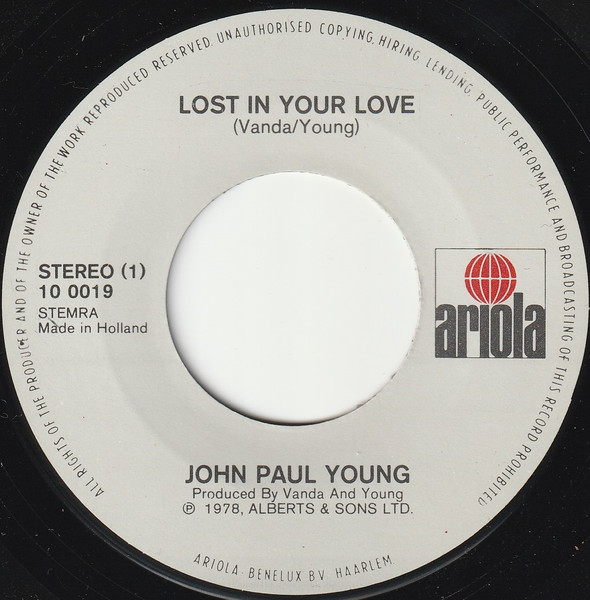 John Paul Young - Lost In Your Love / The Day That My Heart Caught Fire | Ariola (10.0019) - 3 John Paul Young - Lost In Your Love / The Day That My Heart Caught Fire | Ariola (10.0019) - 3