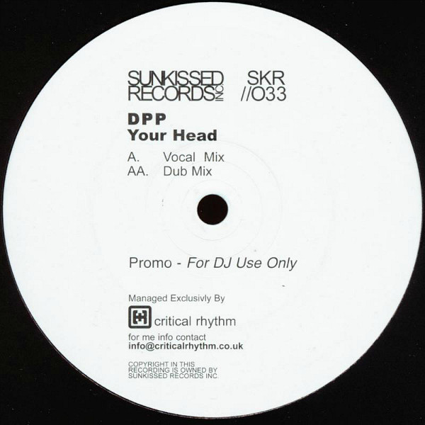 DPP - Your Head | Sunkissed Records (SKR 033)