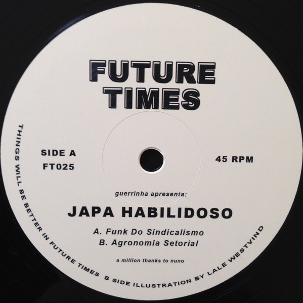 Japa Habilidoso - Funk Do Sindicalismo / Agronomia Setorial | Future Times (FT025)