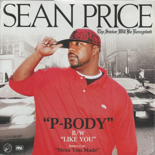 Sean Price - P-Body / Like You / Mess You Made | Duck Down (DDM SI 3600) - main Sean Price - P-Body / Like You / Mess You Made | Duck Down (DDM SI 3600) - main