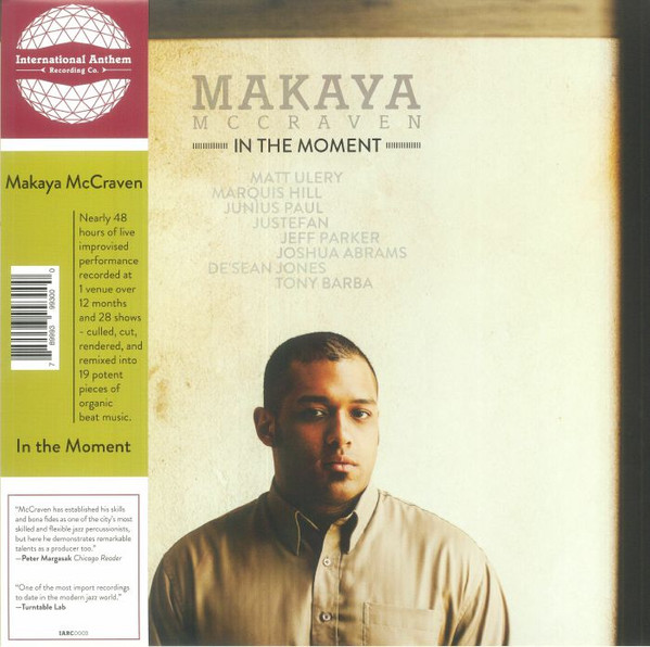 Makaya McCraven - In The Moment | International Anthem Recording Company (IARC 0003) - main