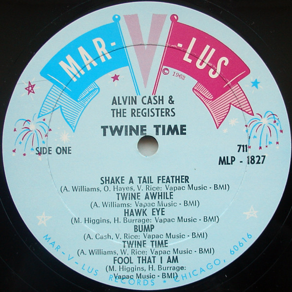 Alvin Cash & The Registers - Twine Time | Mar-v-lus Records (MLP 1827) - 3 Alvin Cash & The Registers - Twine Time | Mar-v-lus Records (MLP 1827) - 3