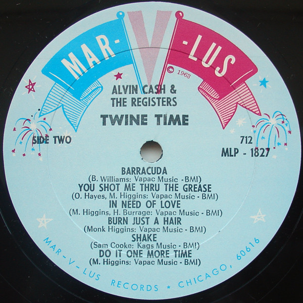 Alvin Cash & The Registers - Twine Time | Mar-v-lus Records (MLP 1827) - 4 Alvin Cash & The Registers - Twine Time | Mar-v-lus Records (MLP 1827) - 4