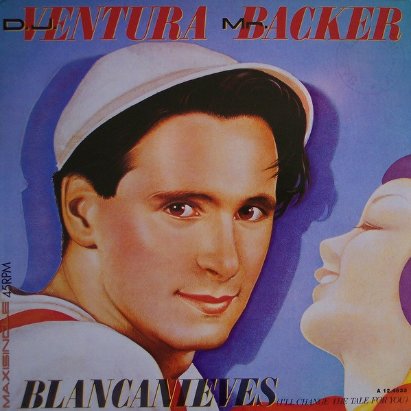 D.J. Ventura Mr. Backer - Blancanieves (I'll Change The Tale For You) | CBS (A12 4633) - main