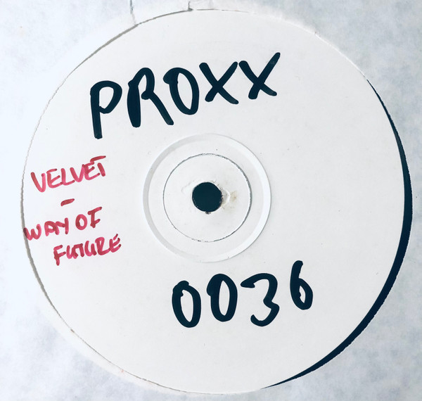 Velvet - Way Of Future | Proxximate (PROXX 003-6) - main