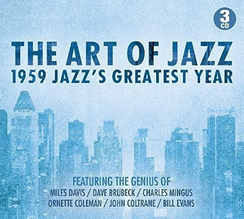 Various - The Art Of Jazz - 1959 Jazz's Greatest Year | My Generation Music (B01KBI22KG) - main