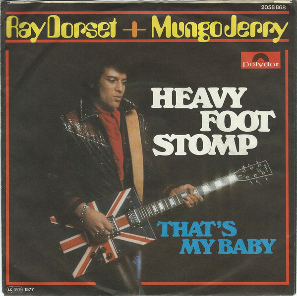 Ray Dorset & Mungo Jerry - Heavy Foot Stomp | Polydor (2058 868) - 2