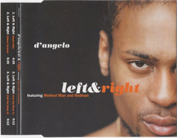 D'Angelo Featuring Method Man & Redman - Left & Right | EMI (CDEMDJ555) - main