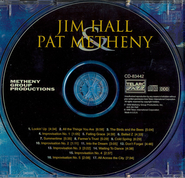 Jim Hall & Pat Metheny - Jim Hall & Pat Metheny | Telarc (CD-83442) - 3