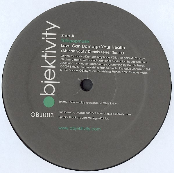 Télépopmusik - Love Can Damage Your Health (Abicah Soul / Dennis Ferrer Remix) | Objektivity (OBJ003) - 2 Télépopmusik - Love Can Damage Your Health (Abicah Soul / Dennis Ferrer Remix) | Objektivity (OBJ003) - 2