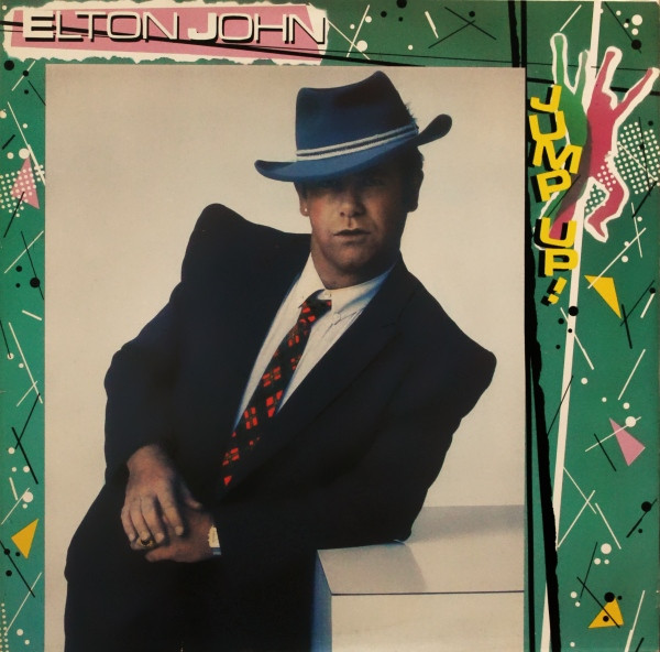 Elton John - Jump Up! | The Rocket Record Company (6302 180)