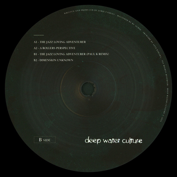 Jamie Fairley - The Jazz Loving Adventurer | Deep Water Culture (DWC001) - 3