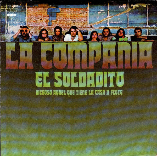La Compañia - El Soldadito | CBS (CBS 7483) - main