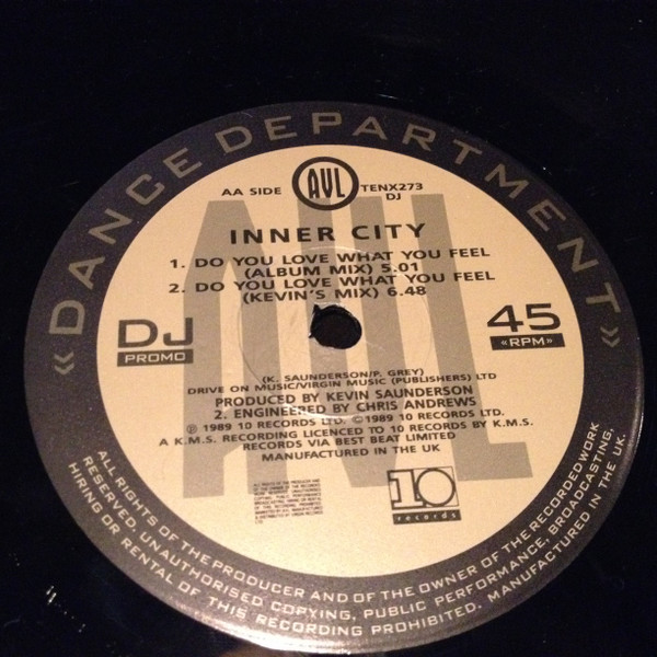 Inner City - Do You Love What You Feel | 10 Records (TENX 273 DJ) - 3