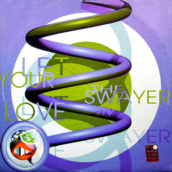 The Swayer - Let Your Love | A & D (A&DS 017) - 2