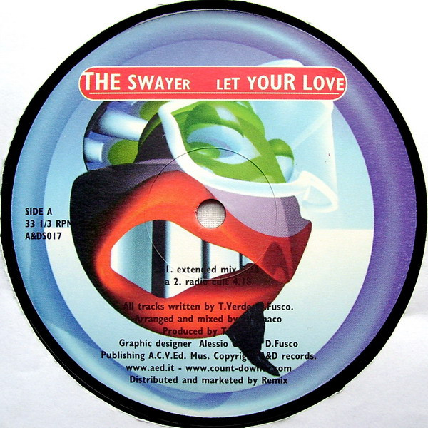 The Swayer - Let Your Love | A & D (A&DS 017) - 3