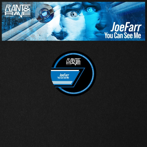 JoeFarr - You Can See Me | Rant & Rave Records (RAR 002)