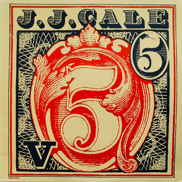 J.J. Cale - 5 | Shelter Records (SHL/18008) - main J.J. Cale - 5 | Shelter Records (SHL/18008) - main