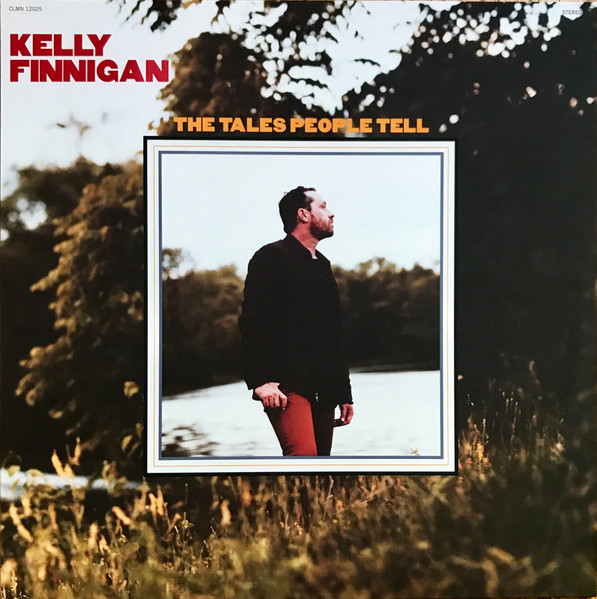 Kelly Finnigan - The Tales People Tell | Colemine Records (CLMN 12025)