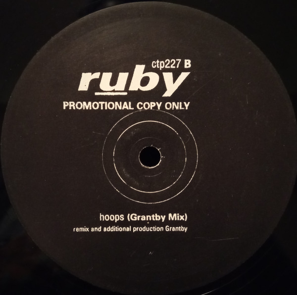 Ruby - Hoops (Remixes) | Creation Records (CTP 227) - 2