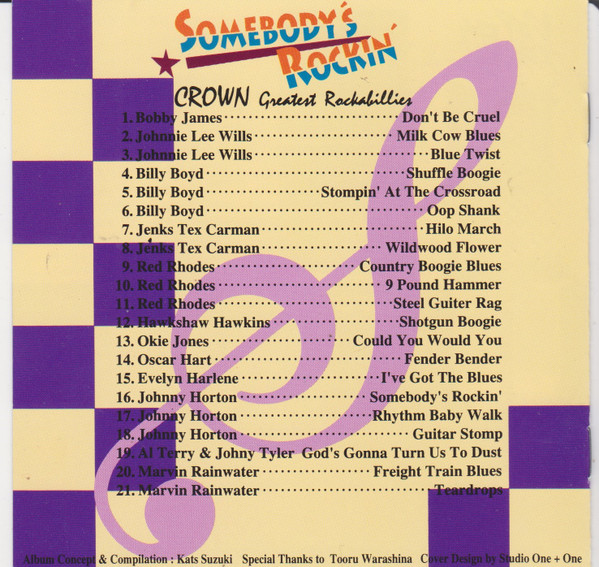 Various - Somebody's Rockin' - Crown Greatest Rockabillies | P-Vine Records (PCD-2467) - 2