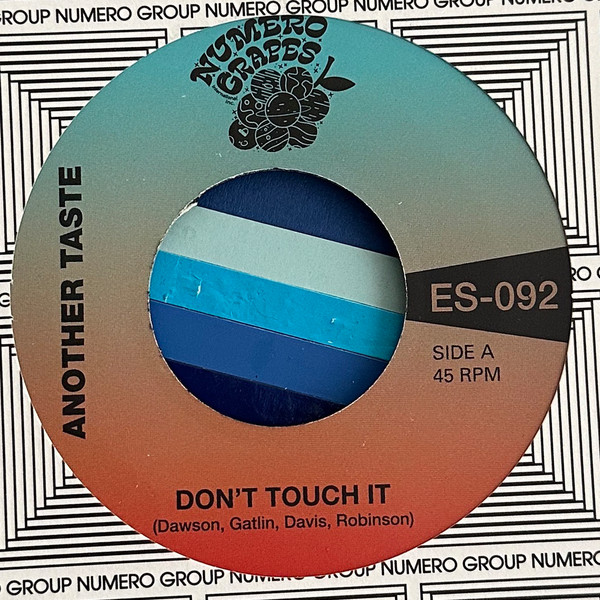 Another Taste  /  Maxx Traxx - Don't Touch It | Numero Grapes (ES092)