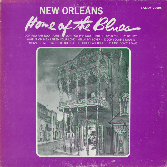 Various - New Orleans (Home Of The Blues) | Bandy Records (70006)