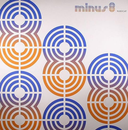 Minus 8 - Pussycat | Stereo Deluxe (SD 134)