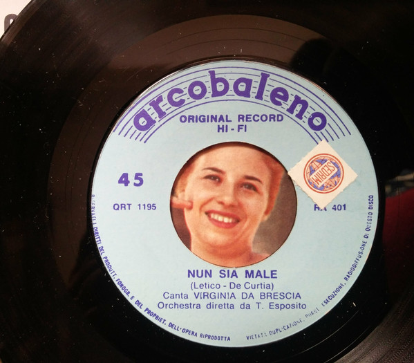 Virginia Da Brescia - L'Ultima Tarantella / Nun Sia Maie | Arcobaleno (QRT 1195) - 4