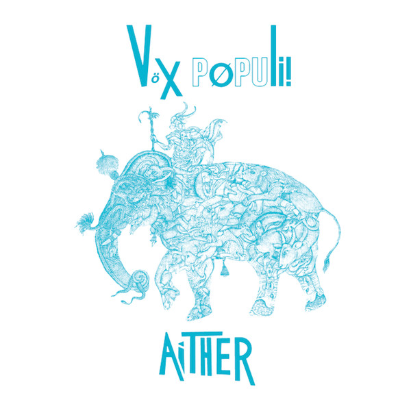 Vox Populi! - Aither | Emotional Rescue (ERC030)