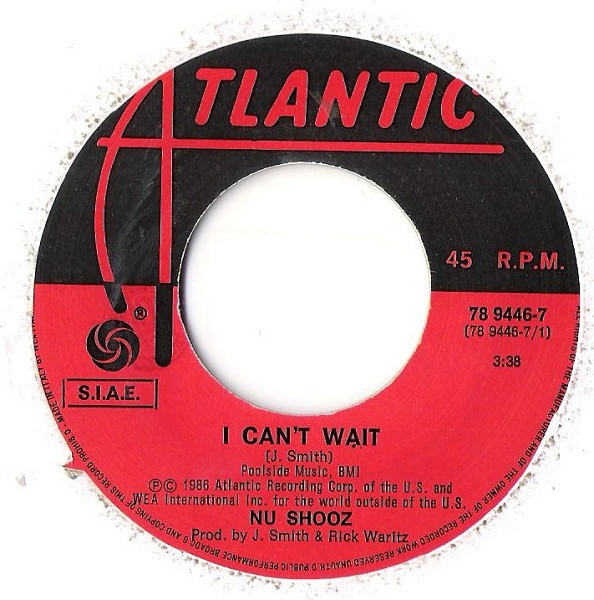Nu Shooz - I Can't Wait | Atlantic (78 9446-7) - 3