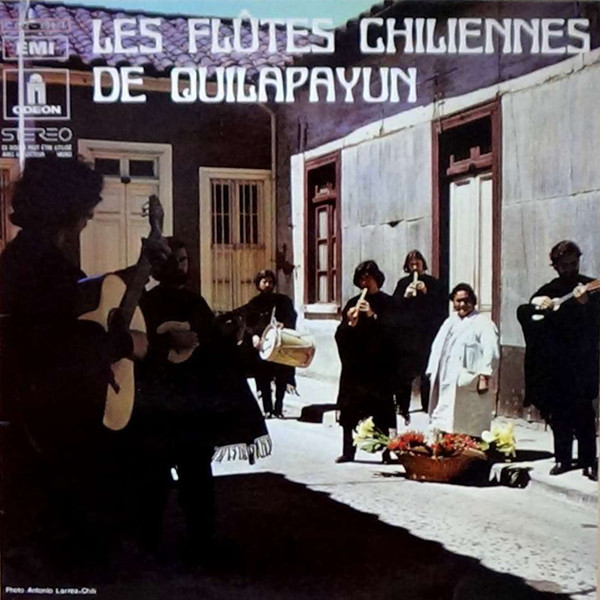 Quilapayún - Les Flûtes Chiliennes De Quilapayun | Odeon (8E 062-80 687)