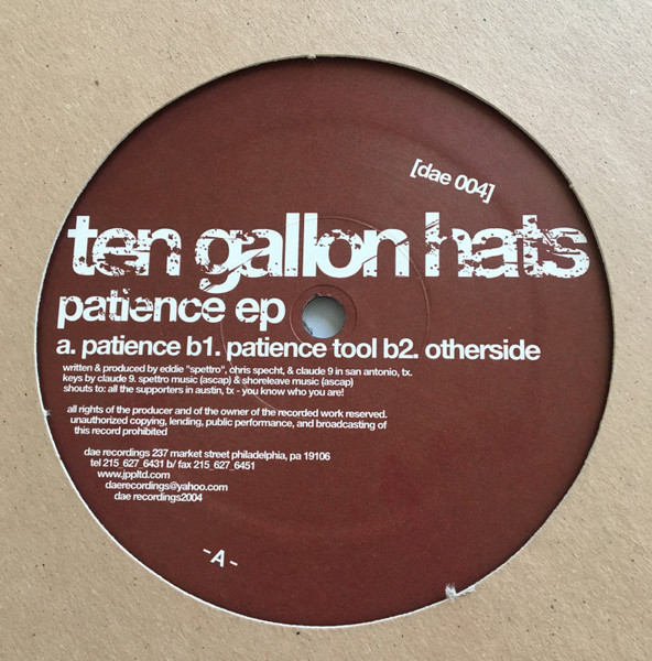 Ten Gallon Hats - Patience | Dae Recordings (dae 004)
