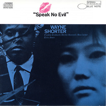 Wayne Shorter - Speak No Evil | Blue Note (CDP 7 46509 2)