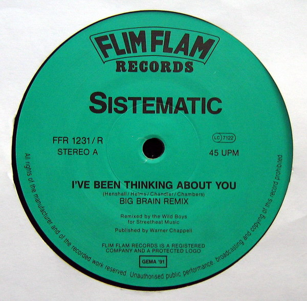 Sistematic - I've Been Thinking About You (Remix) | Flim Flam Records (FFR 1231/R)
