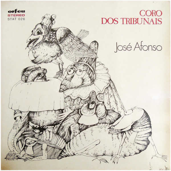 José Afonso - Coro Dos Tribunais | Orfeu (STAT 026)