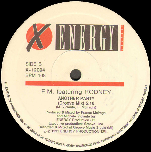 Frank 'O Moiraghi Featuring Rodney - Let's Party | X-Energy Records (X-12094) - 4