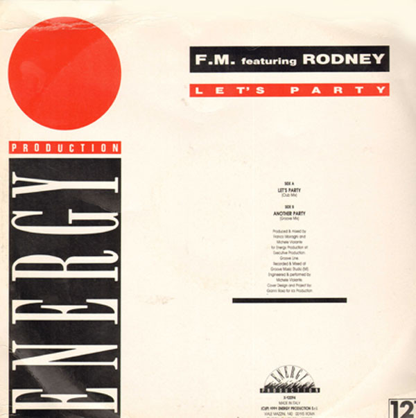 Frank 'O Moiraghi Featuring Rodney - Let's Party | X-Energy Records (X-12094) - 2