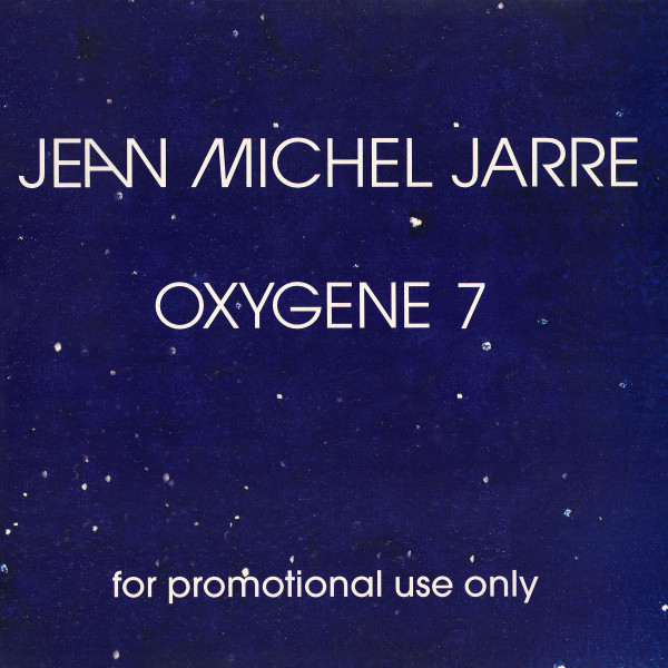 Jean-Michel Jarre - Oxygene 7 | Epic (SAMPMS 4544) - main Jean-Michel Jarre - Oxygene 7 | Epic (SAMPMS 4544) - main