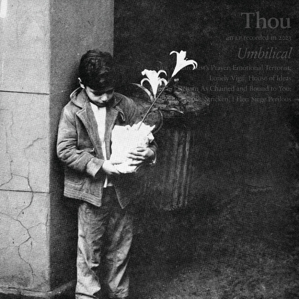 Thou - Umbilical | Sacred Bones Records (SBR-342) - main Thou - Umbilical | Sacred Bones Records (SBR-342) - main