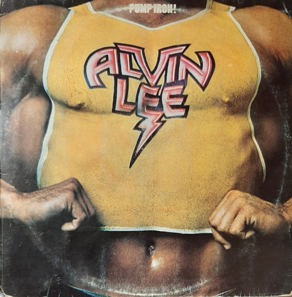 Alvin Lee - Pump Iron! | Chrysalis (89.438-I) - main