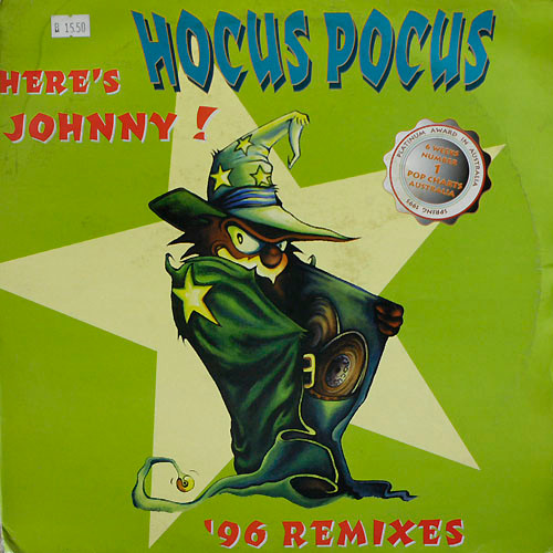 Hocus Pocus - Here's Johnny! ('96 Remixes) | Earprotector Records (2002498) - main Hocus Pocus - Here's Johnny! ('96 Remixes) | Earprotector Records (2002498) - main
