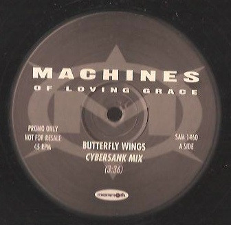 Machines Of Loving Grace - Butterfly Wings | Mammoth Records (SAM 1460) - main Machines Of Loving Grace - Butterfly Wings | Mammoth Records (SAM 1460) - main
