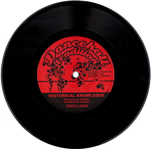 Tonto Addi , Injektah - Historical Knowledge | Dancehall Tradition (DT7003) - 3 Tonto Addi , Injektah - Historical Knowledge | Dancehall Tradition (DT7003) - 3