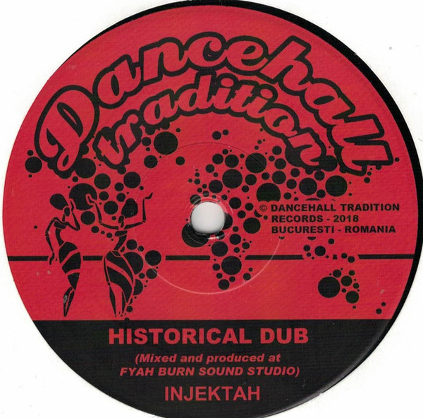 Tonto Addi , Injektah - Historical Knowledge | Dancehall Tradition (DT7003) - 2 Tonto Addi , Injektah - Historical Knowledge | Dancehall Tradition (DT7003) - 2