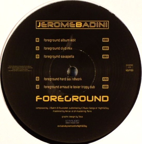 Jerome Badini - Foreground | Super Bad Trax (NDLP 103) - main Jerome Badini - Foreground | Super Bad Trax (NDLP 103) - main