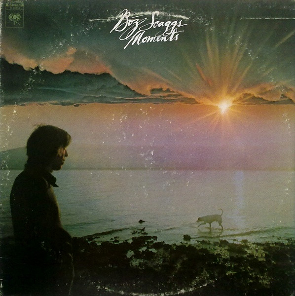 Boz Scaggs - Moments | Columbia (C 30454)