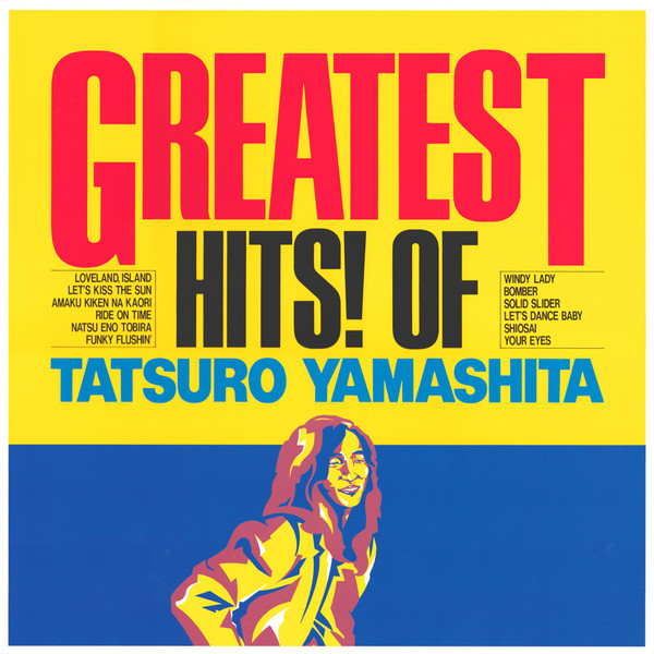 Tatsuro Yamashita - Greatest Hits! Of | Air Records (BVJL 98) - 3 Tatsuro Yamashita - Greatest Hits! Of | Air Records (BVJL 98) - 3