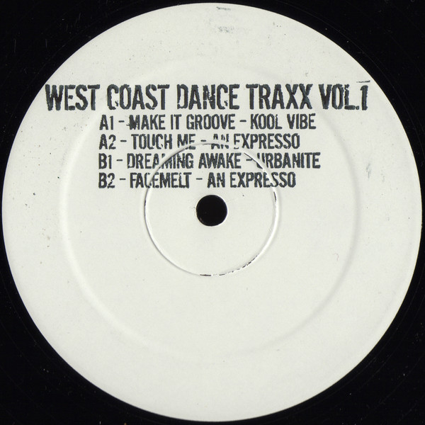 Kool Vibe , An Expresso , Urbanite - West Coast Dance Traxx Vol.1 | 12 Inches Deep (12ID001) - 2 Kool Vibe , An Expresso , Urbanite - West Coast Dance Traxx Vol.1 | 12 Inches Deep (12ID001) - 2