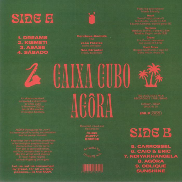 Caixa Cubo Trio - Agôra | Jazz&Milk Recordings (JMLP005) - 2 Caixa Cubo Trio - Agôra | Jazz&Milk Recordings (JMLP005) - 2